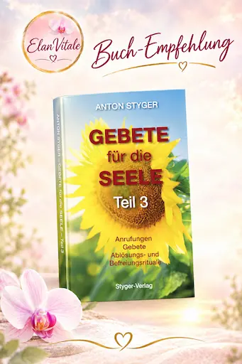 Gebete für die Seele Teil 3